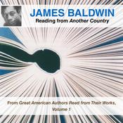 James Baldwin Reading from Another Country by  James Baldwin audiobook