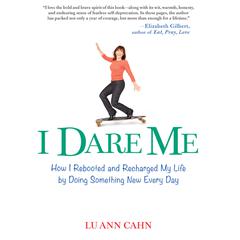 I Dare Me by Lu Ann Cahn audiobook