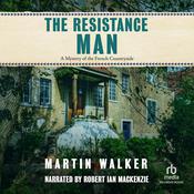 The Resistance Man by  Martin Walker audiobook