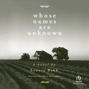 Whose Names Are Unknown by  Sanora Babb audiobook