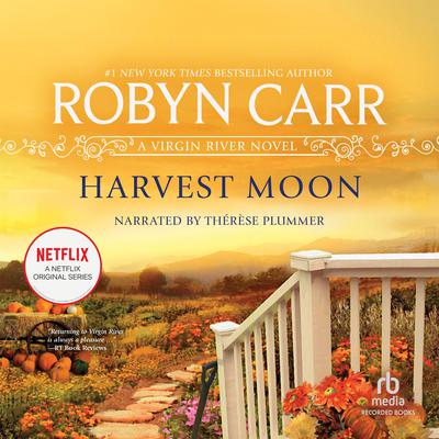 Harvest Moon by Robyn Carr audiobook