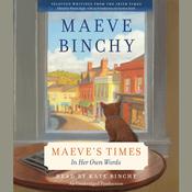 Maeve's Times by  Maeve Binchy audiobook