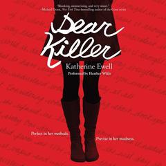Dear Killer by Katherine Ewell audiobook
