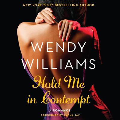 Hold Me in Contempt by Wendy Williams audiobook