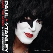 Face the Music by  Paul Stanley audiobook