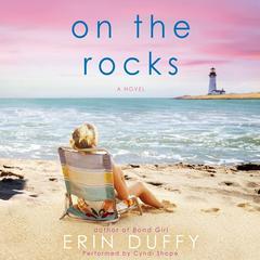 On the Rocks by Erin Duffy audiobook