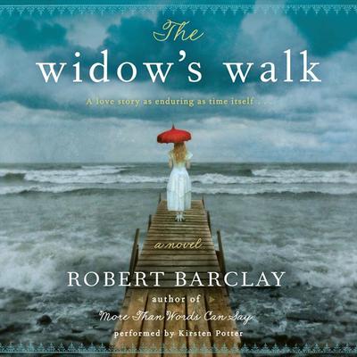 The Widow's Walk by Robert Barclay audiobook