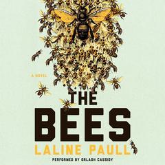 The Bees by Laline Paull audiobook