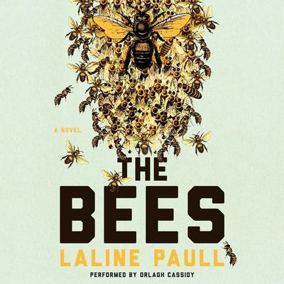 The Bees by Laline Paull audiobook