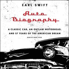 Auto Biography by Earl Swift audiobook