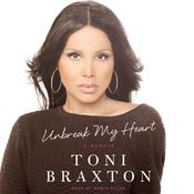 Unbreak My Heart by  Toni Braxton audiobook