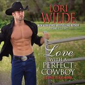 Love With a Perfect Cowboy by  Lori Wilde audiobook