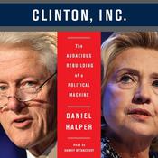 The Clinton, Inc. by  Daniel Halper audiobook