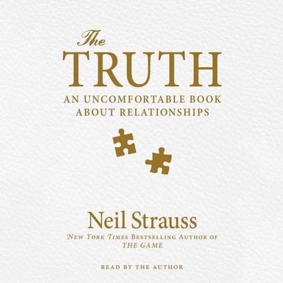 The Truth by Neil Strauss audiobook