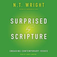 Surprised by Scripture by N. T. Wright audiobook