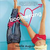 Boomerang by  Noelle August audiobook