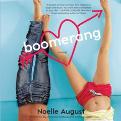 Boomerang by Noelle August audiobook