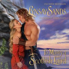 To Marry a Scottish Laird by Lynsay Sands audiobook