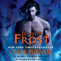 Once Burned by Jeaniene Frost audiobook