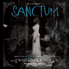 Sanctum by Madeleine Roux audiobook