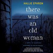 There Was an Old Woman by  Hallie Ephron audiobook