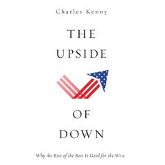 The Upside of Down by Charles Kenny audiobook