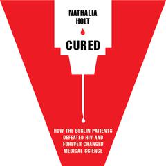 Cured by Nathalia Holt audiobook