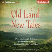 Old Land, New Tales by  Jia Pingwa audiobook