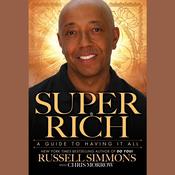 Super Rich by  Russell Simmons audiobook