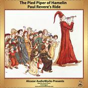 Paul Revere’s Ride and The Pied Piper of Hamelin by  Henry Wadsworth Longfellow audiobook