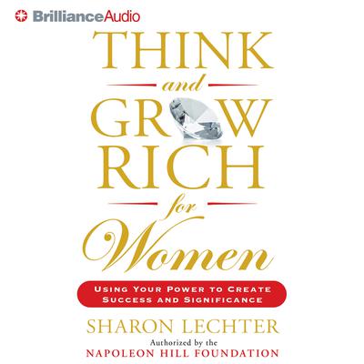 Think and Grow Rich for Women by Sharon Lechter audiobook