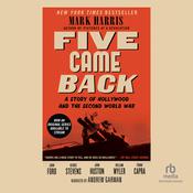 Five Came Back by  Mark Harris audiobook