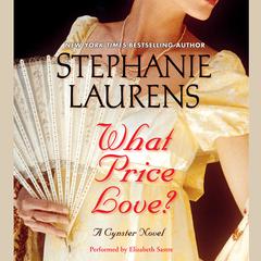 What Price Love? by Stephanie Laurens audiobook