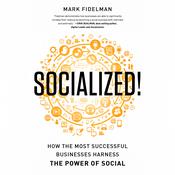 Socialized! by  Mark Fidelman audiobook