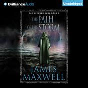 The Path of the Storm by  James Maxwell audiobook