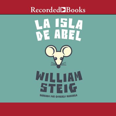 La Isla de Abel by William Steig audiobook