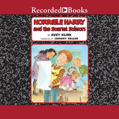 Horrible Harry and the Scarlet Scissors by Suzy Kline audiobook