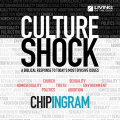 Culture Shock by Chip Ingram audiobook