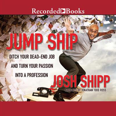 Jump Ship by Josh Shipp audiobook