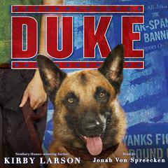 Duke (Dogs of World War II) by Kirby Larson audiobook