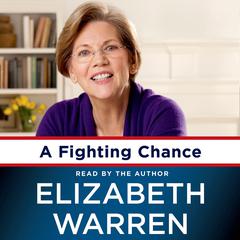 A Fighting Chance by Elizabeth Warren audiobook