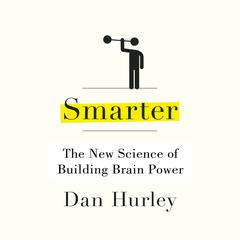 Smarter by Dan Hurley audiobook