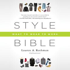 Style Bible by Lauren A. Rothman audiobook