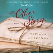 The Other Story by  Tatiana de Rosnay audiobook