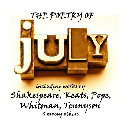 The Poetry of July by William Shakespeare audiobook