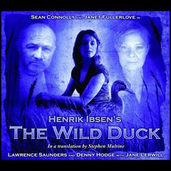 The Wild Duck by Henrik Ibsen audiobook