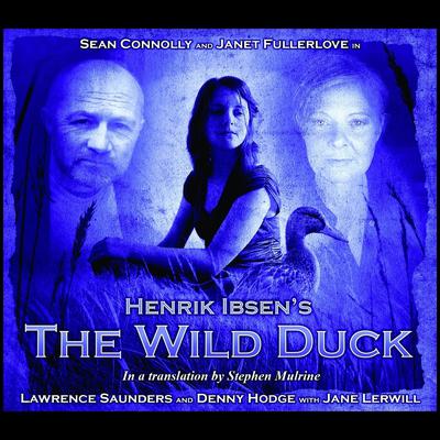 The Wild Duck by Henrik Ibsen audiobook