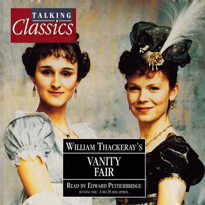 Vanity Fair by William Makepeace Thackeray audiobook