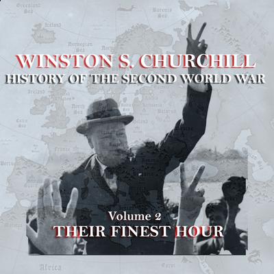 The History of the Second World War, Vol. 2 by Winston Churchill audiobook