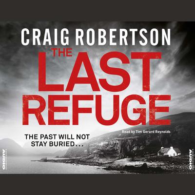 The Last Refuge by Craig Robertson audiobook